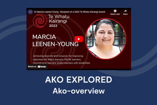Ako overview | Dr Marcia Leenen Young