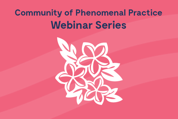 phenomenal practice webinar series