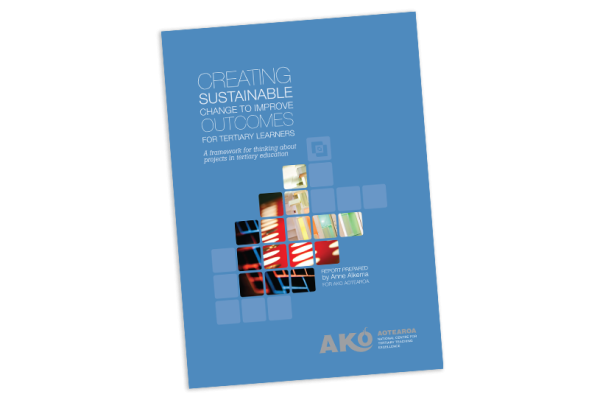 REPORT creating sustainable change to improve outcomes for tertiary learners